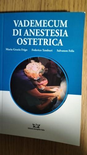 Vademecum di Anestesia Ostetrica