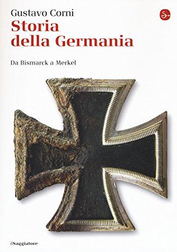 Storia della Germania da Bismarck a Merkel