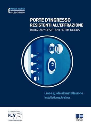 Porte d'ingresso resistenti all'effrazione. Linee guida all'installazione