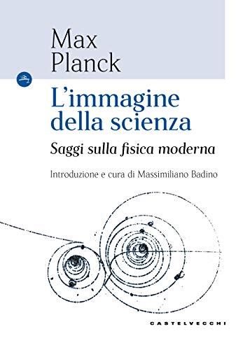 L'immagine della scienza: Forme del visuale e discorso scientifico