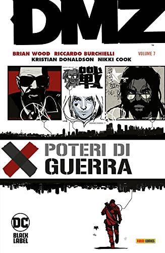 DMZ. Poteri di guerra (Vol. 7)
