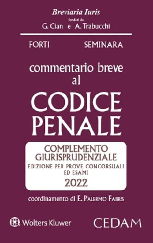 Commentario breve al codice penale 2022
