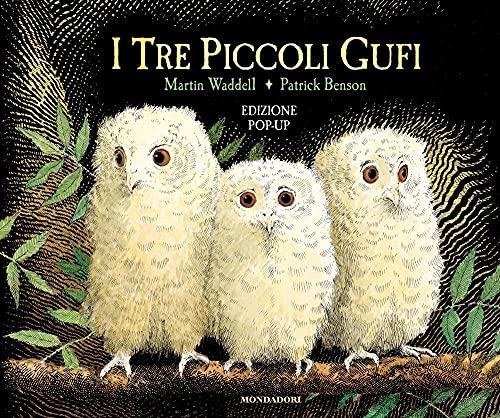 I tre piccoli gufi. Libro pop-up. Ediz. a colori