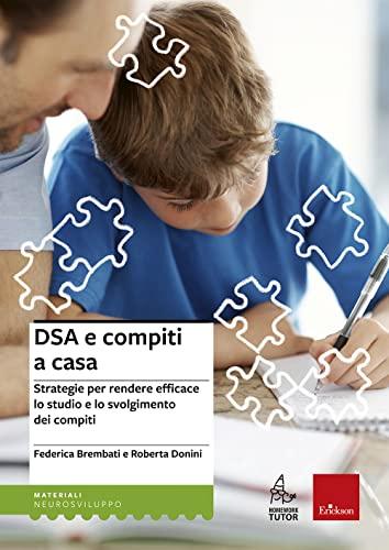 DSA e compiti a casa: Strategie per lo studio efficace
