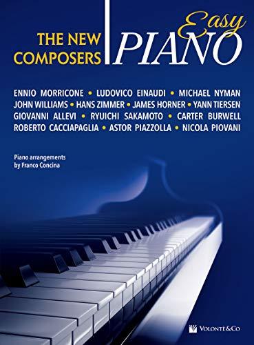 Easy Piano: The New Composers (Easy Piano) (English and Italian Edition)
