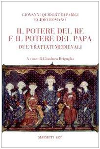 Potere del re e del papa. Due trattati medievali
