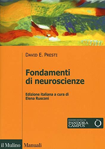 Fondamenti di Neuroscienze - Il Mulino