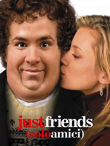 Just Friends (solo amici)