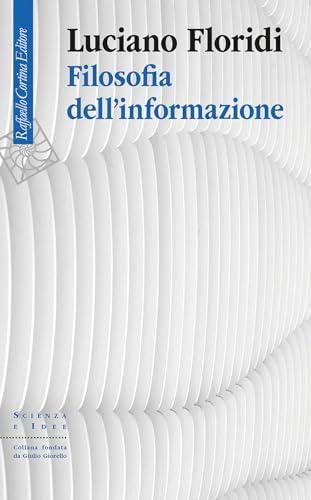 Filosofia dell'informazione - Luciano Floridi