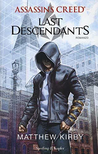 Assassin's Creed. Last descendants (Vol. 1)