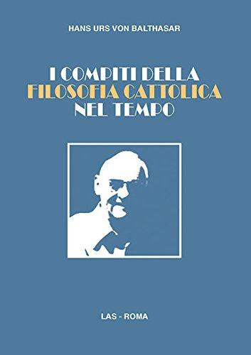 I compiti della filosofia cattolica nel tempo