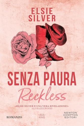 Senza paura. Reckless