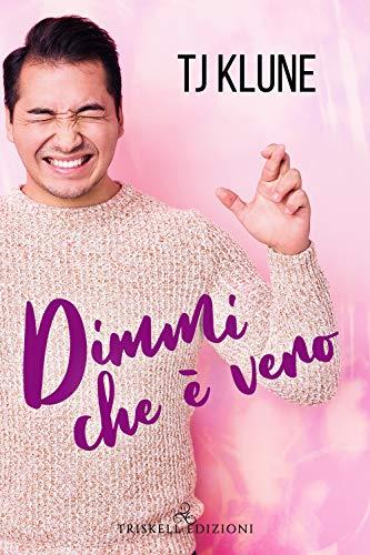 Dimmi che è vero. A prima vista (Vol. 1)