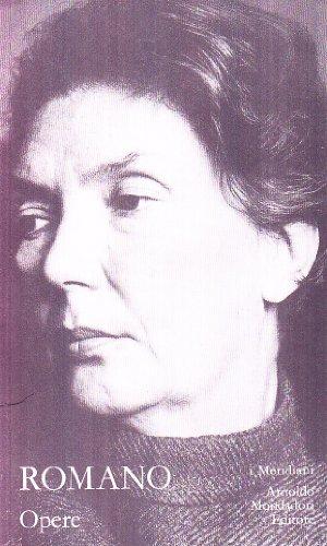 Opere (I Meridiani) di Lalla Romano