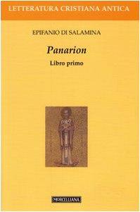 Panarion Libro Primo - Editrice Morcelliana