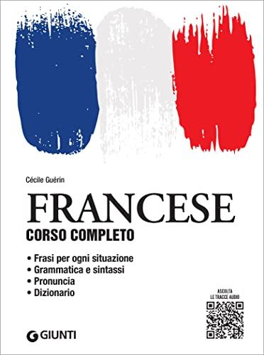 Francese. Corso completo con tracce audio