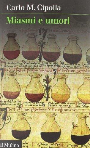 Miasmi e umori: Ambiente e salute nella storia d'Italia