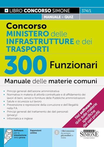Concorso Ministero delle Infrastrutture e dei Trasporti - 300 Funzionari - Manuale