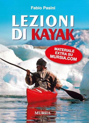 Lezioni di kajak. Con DVD