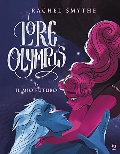 Lore Olympus - Rachel Smythe