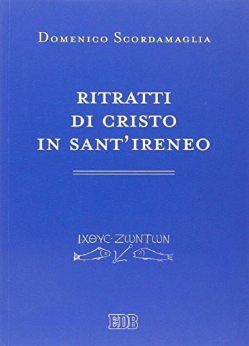 Ritratti di Cristo in sant'Ireneo