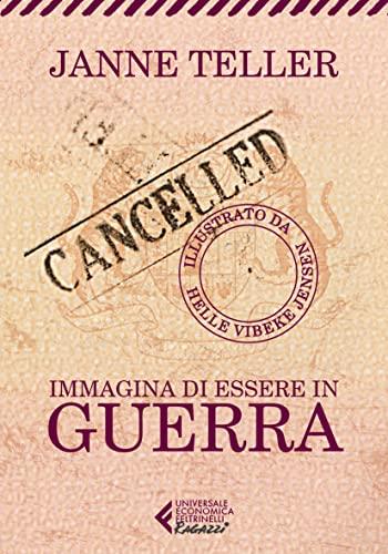 Immagina di essere in guerra (Italian Edition)