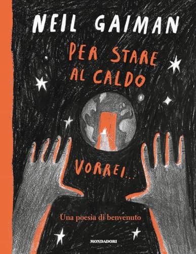 Per stare al caldo vorrei... Ediz. a colori