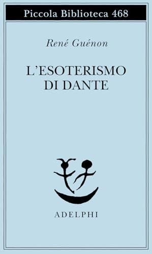 L'esoterismo di Dante