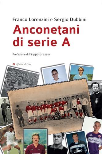 Anconetani di serie A