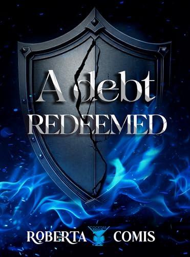 A Debt Redeemed: Un Romanzo di Passione e Redenzione nella Collana Margarita