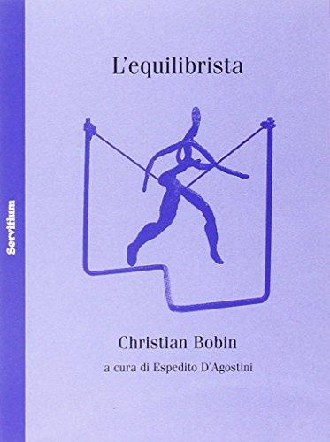 L'equilibrista. Testo francese a fronte