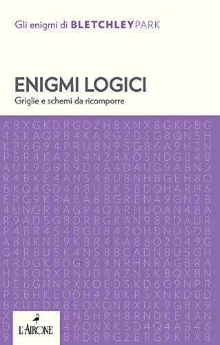Enigmi Logici: Griglie e Schemi da Ricomporre
