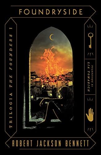 Foundryside. The Founders