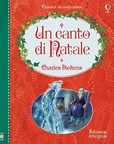 Un Canto di Natale - Edizione Illustrata