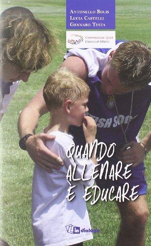Quando allenare è educare