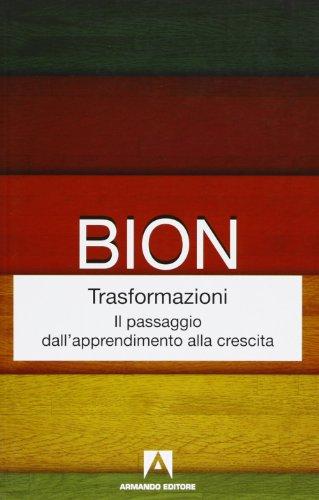 Trasformazioni. Il passaggio dall'apprendimento alla crescita