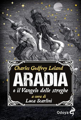 Aradia, o il Vangelo delle streghe