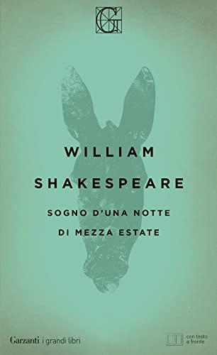 Sogno d'una notte di mezza estate. Testo inglese a fronte