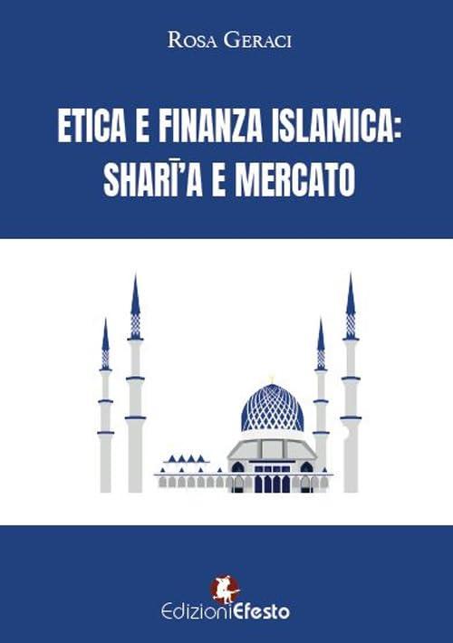 Etica e Finanza Islamica