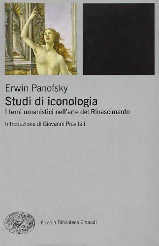 Studi di iconologia I temi umanistici nell'arte del Rinascimento