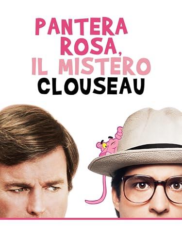 Pantera Rosa, il Mistero Clouseau