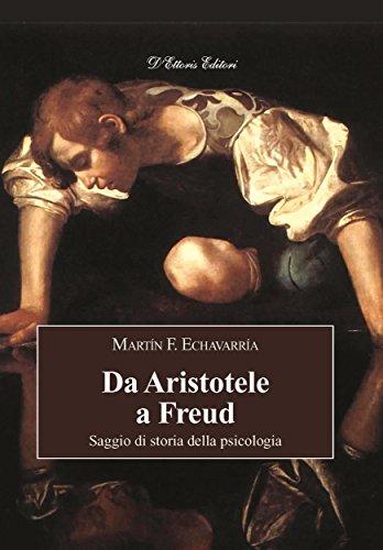 Da Aristotele a Freud: Saggio di storia della psicologia