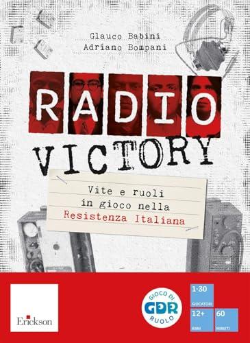 Radio Victory. Vite e ruoli in gioco nella Resistenza Italiana. Con gettoni segnapunti. Con 5 libretti per i giocatori