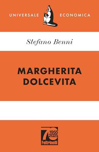 Margherita Dolcevita (Universale economica Vol. 8085)