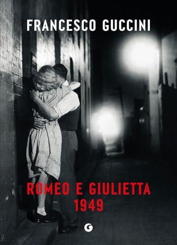Romeo e Giulietta (Edizione 1949)