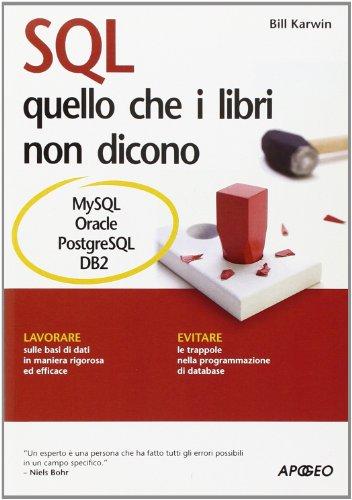 SQL. Quello che i libri non dicono