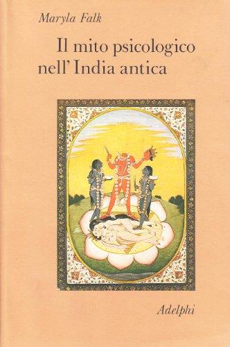 Il mito psicologico nell'India antica