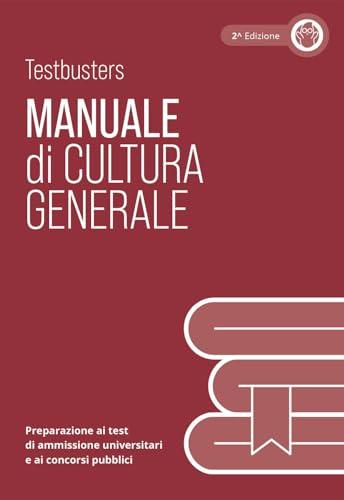 Testbusters Cultura Generale - Manuale di Teoria