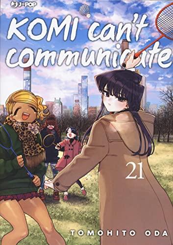 Komi Can't Communicate (Vol. 21)