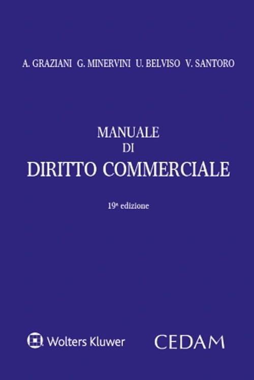 Manuale di Diritto Commerciale - Wolters Kluwer, Edizione 2023